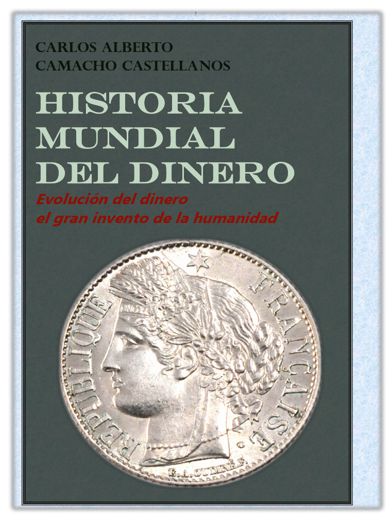 Evolución del Dinero a lo Largo de la Historia | PDF | Billete de banco ...