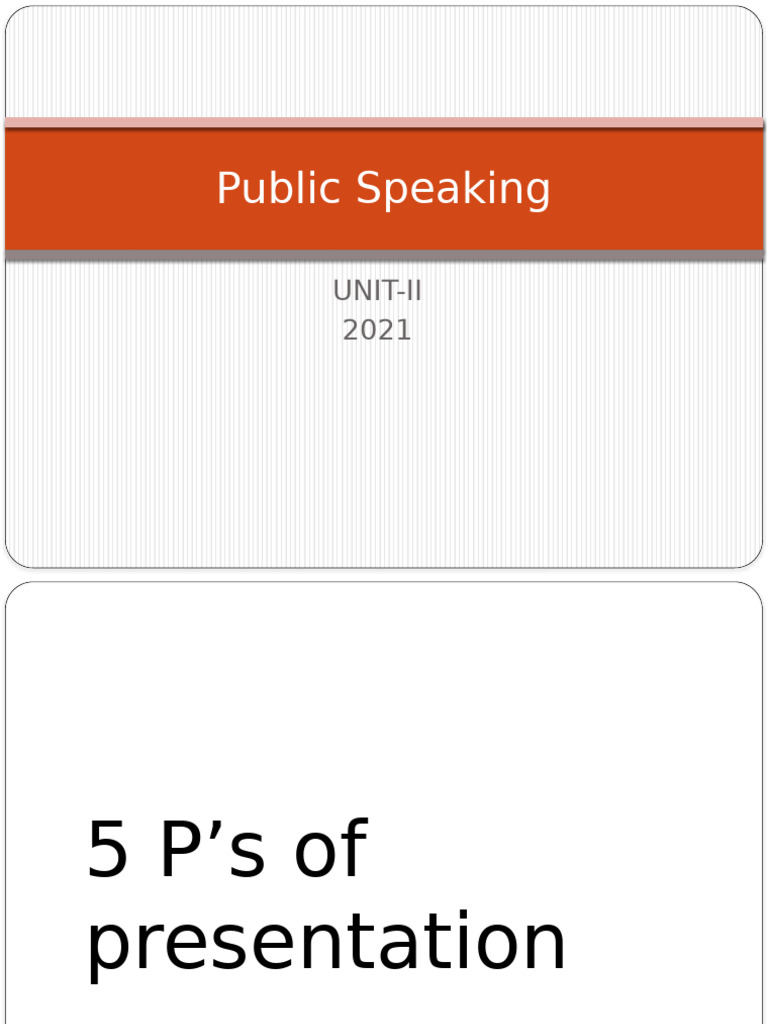 Mastering Public Speaking: 5 P's Guide | PDF | Public Speaking | Human ...