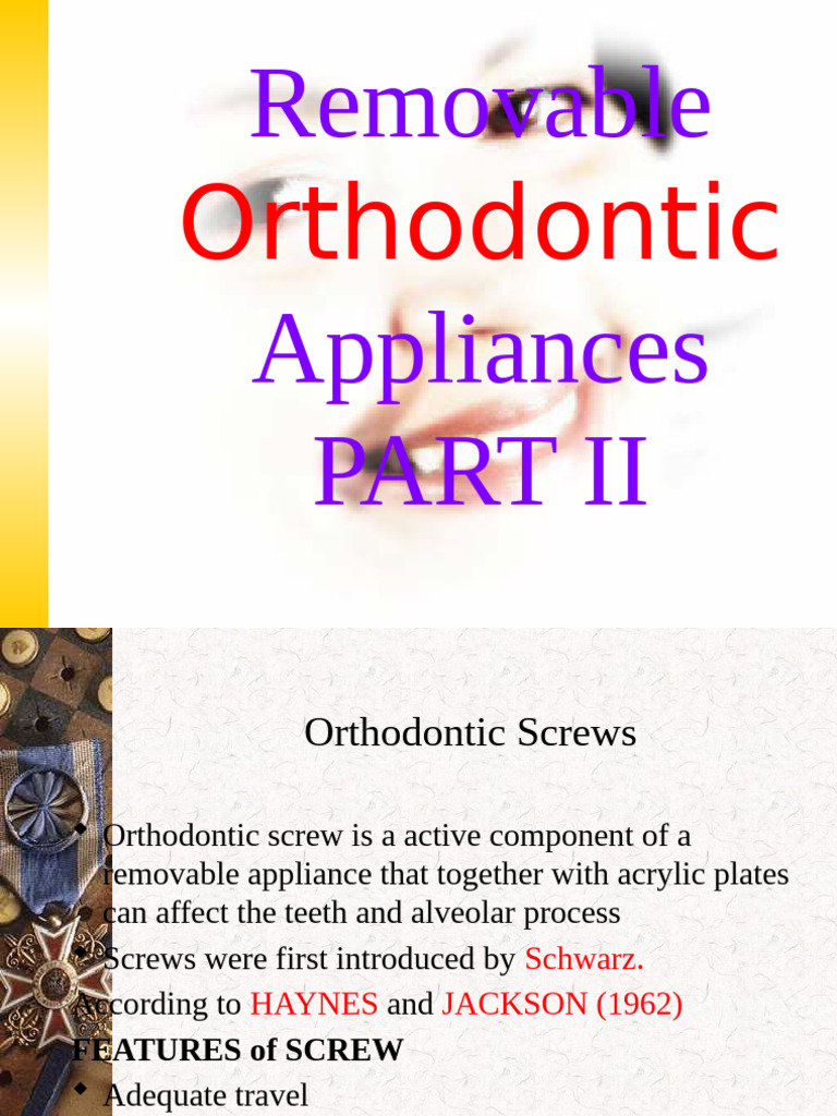 Orthodontic Screws in Removable Appliances | PDF | Orthodontics | Tooth