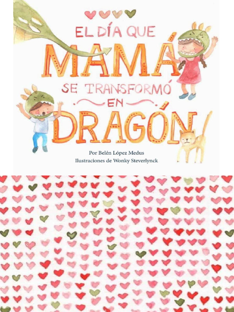 El Dia Que Mama Se Transformo en Dragon | PDF