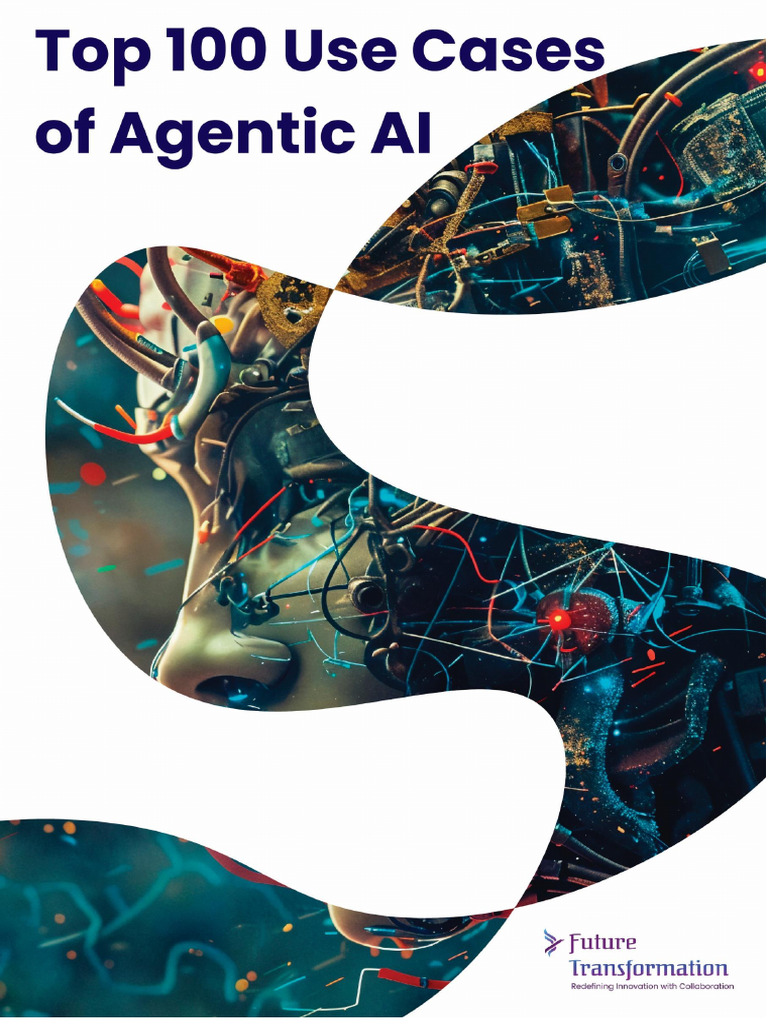 Agentic AI Use Cases and Applications | PDF | Artificial Intelligence ...