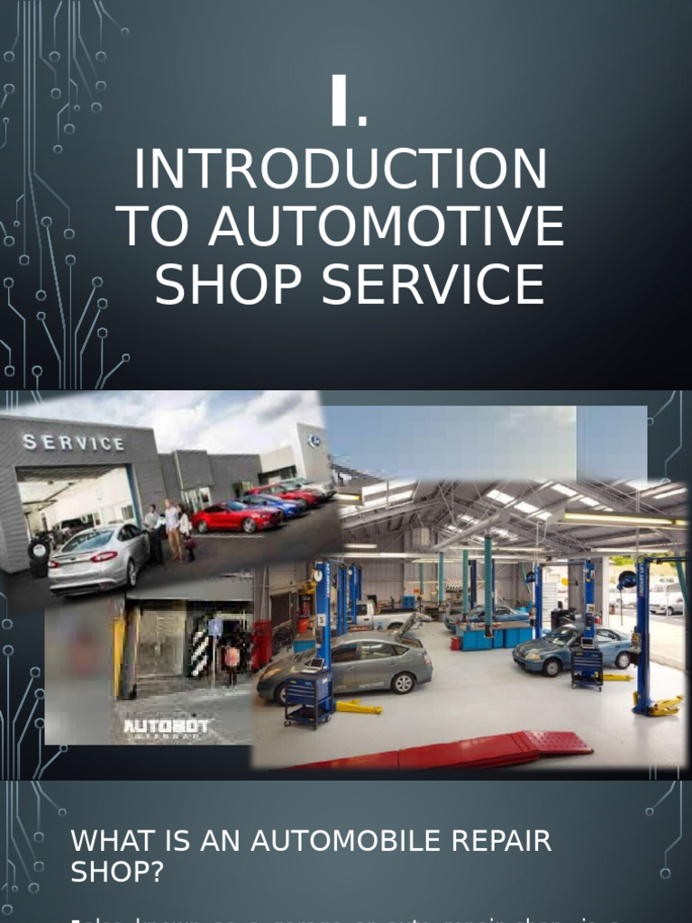 Automotive Repair Shop Overview Guide | PDF | Auto Mechanic | Car