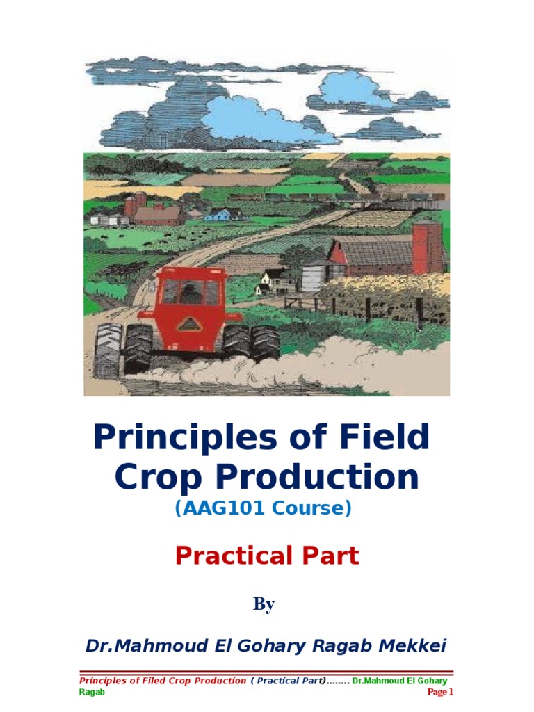 Practices of Field Crop Production Plough Horticulture And Gardening