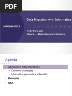 Data Migration With Informatica: Todd Funasaki Director - Data Integration Solutions