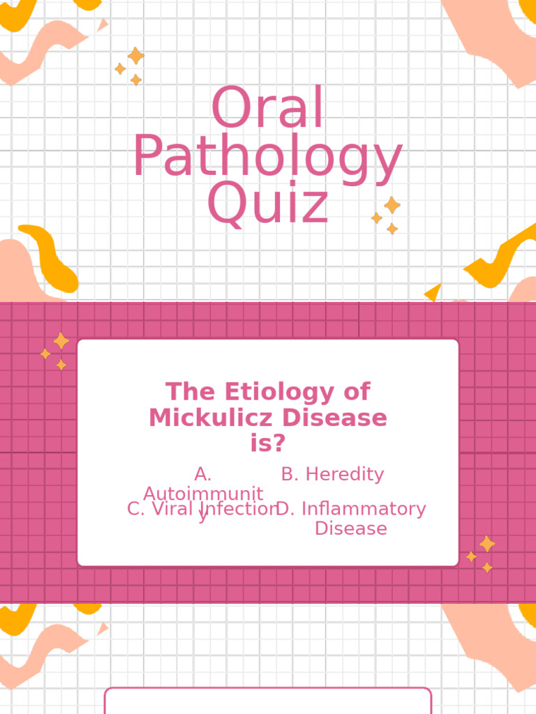 Oral Pathology Quiz | PDF | Cutaneous Conditions | Diseases And Disorders