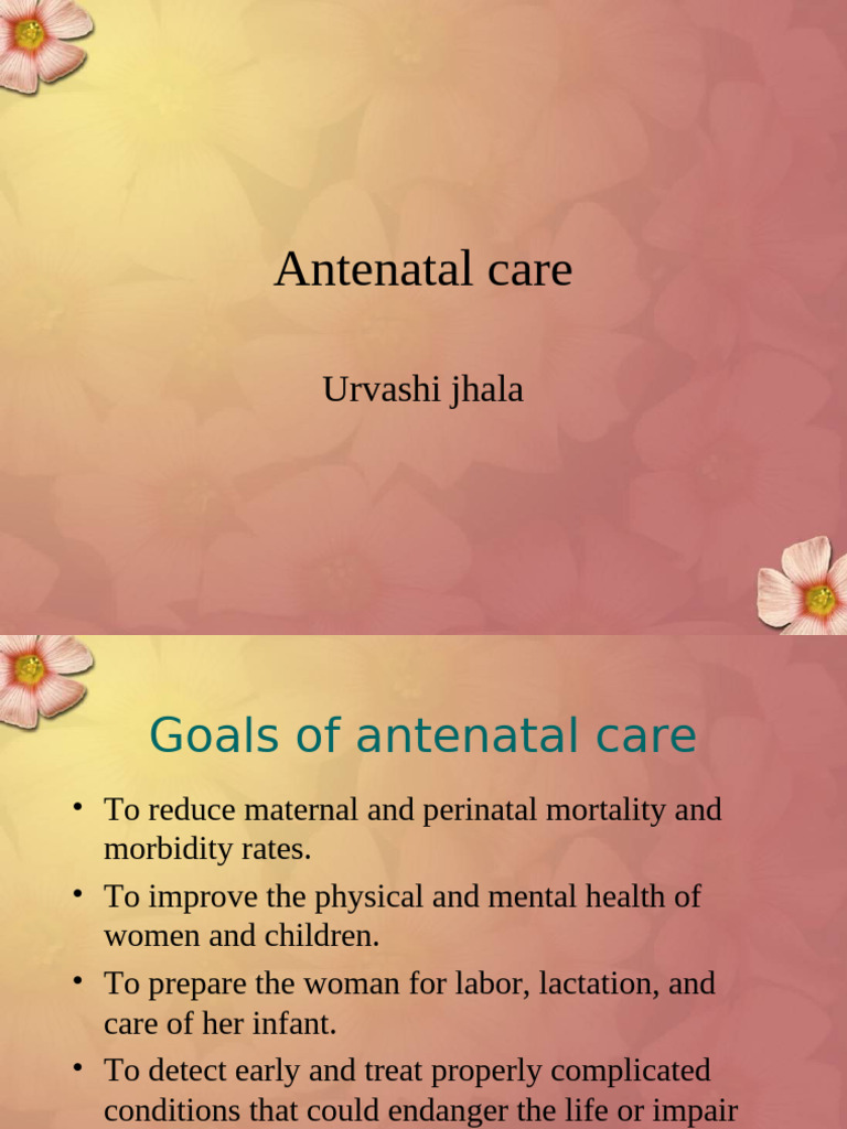 Antenatal Care During The First, Second | PDF | Pregnancy | Prenatal ...