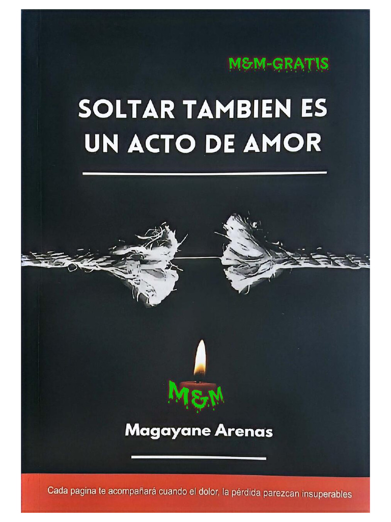 Magallane Arenas Soltar Tambien Es Un Acto de Amor Compress | PDF
