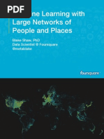 Download Machine Learning with Large Networks of People and Places by foursquareHQ SN86498718 doc pdf