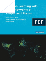 Machine Learning With Large Networks of People and Places