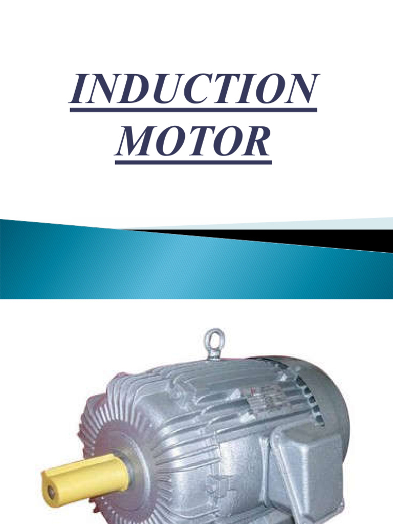 Induction Motor Overview and Rotor Types | PDF | Electric Motor ...