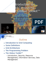 Introduction To Grid Computing and The Globus Toolkit™