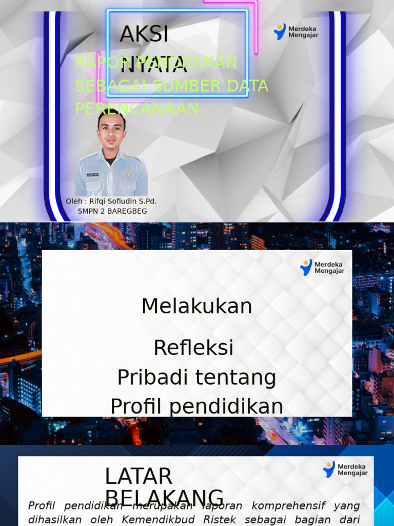 AKSI NYATA Rapor Pendidikan Sebagai Sumber Data Perencanaan - Rifqi | PDF