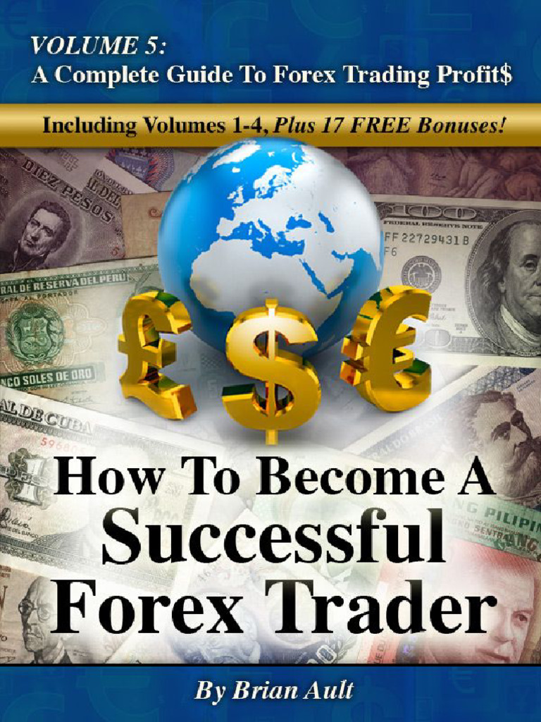 A Complete Guide To Forex Trading Profits - Brian | PDF | Foreign Exchange  Market | Purchasing Power Parity
