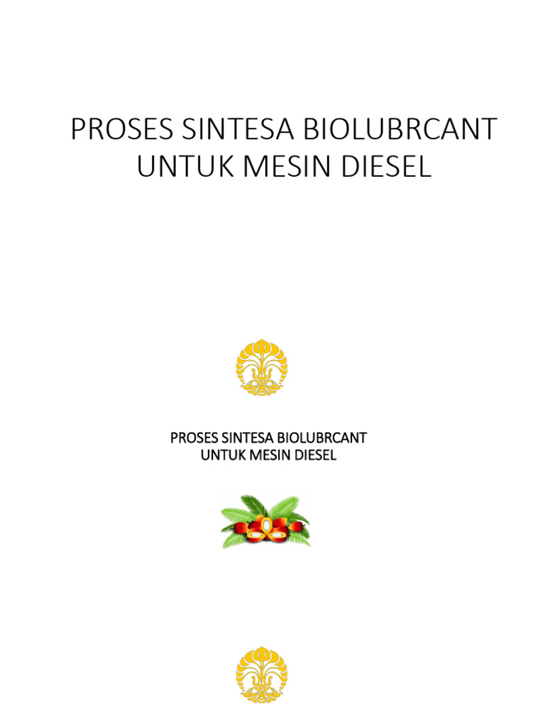 Sintesis Biolubrikant untuk Mesin Diesel | PDF