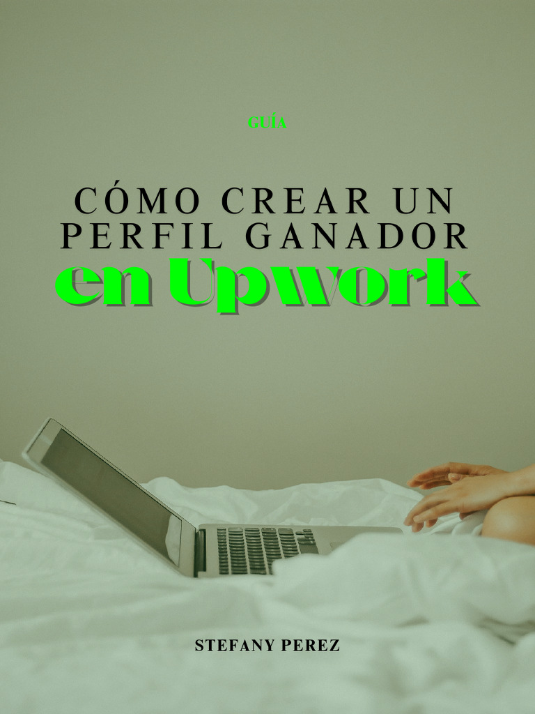 Guía para Optimizar tu Perfil en Upwork | PDF | Persona de libre dedicación