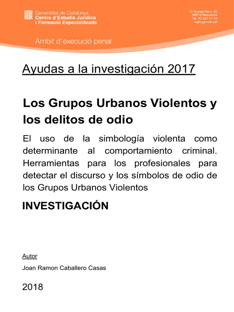 Los Grupos Urbanos Violentos y los delitos de odio - Investigación ...