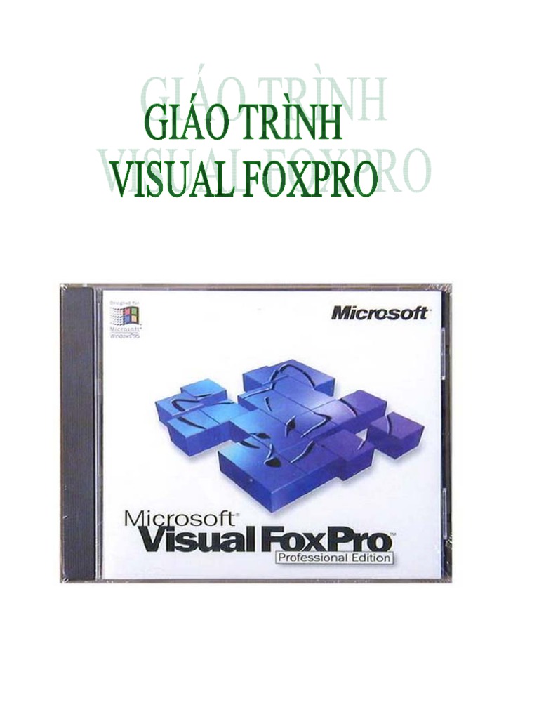Microsoft Word - Giao Trinh Visual Foxpro | PDF
