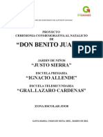"Don Benito Juarez: Proyecto Ceremonia Conmemorativa Al Natalicio DE