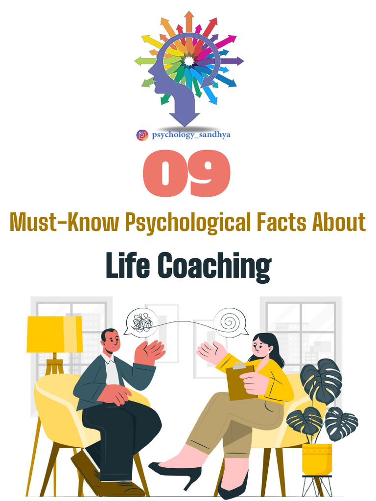 09 Must-Know Psychological Facts About Life Coaching (1) | PDF | Goal ...