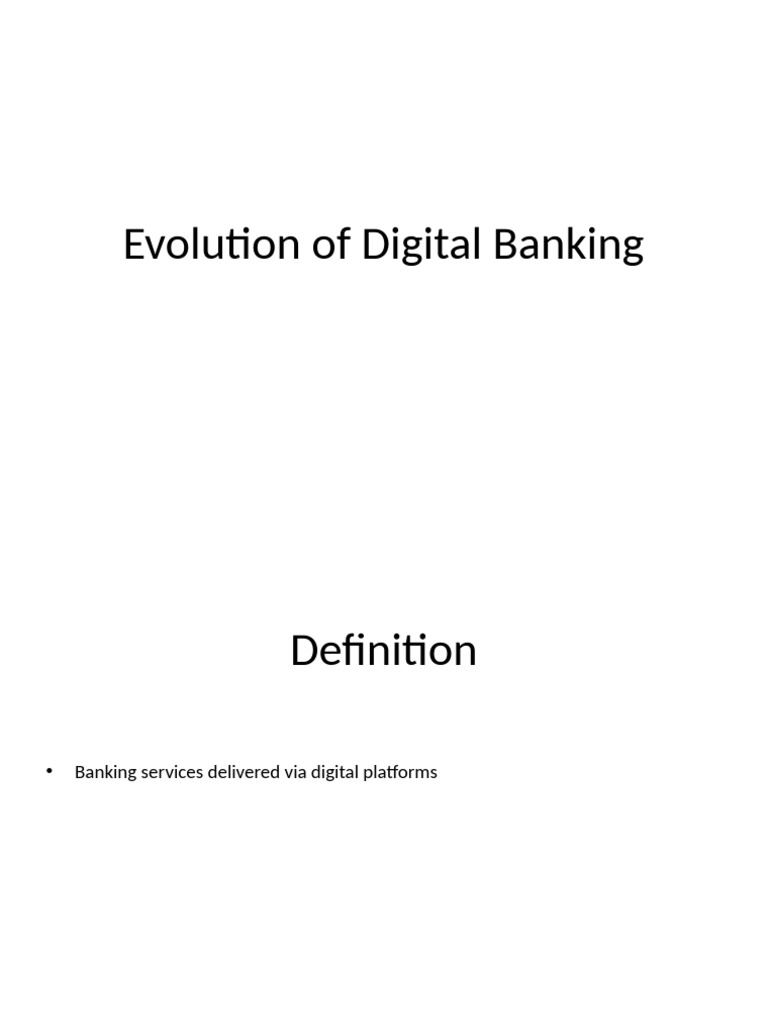 Digital Banking Evolution: Key Milestones | PDF