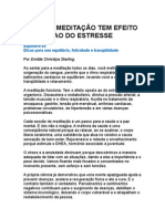 Por Que Meditação Tem Efeito Oposto Do Estresse - Curas Naturais - Prevenção