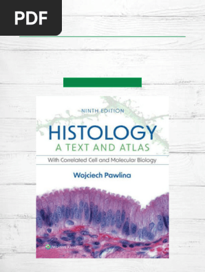 Histology: Text and Atlas 9th Edition | PDF