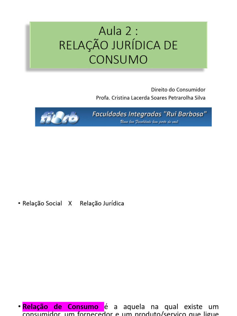 Aula 2 Relação de Consumo | PDF | Proteção ao consumidor | Justiça