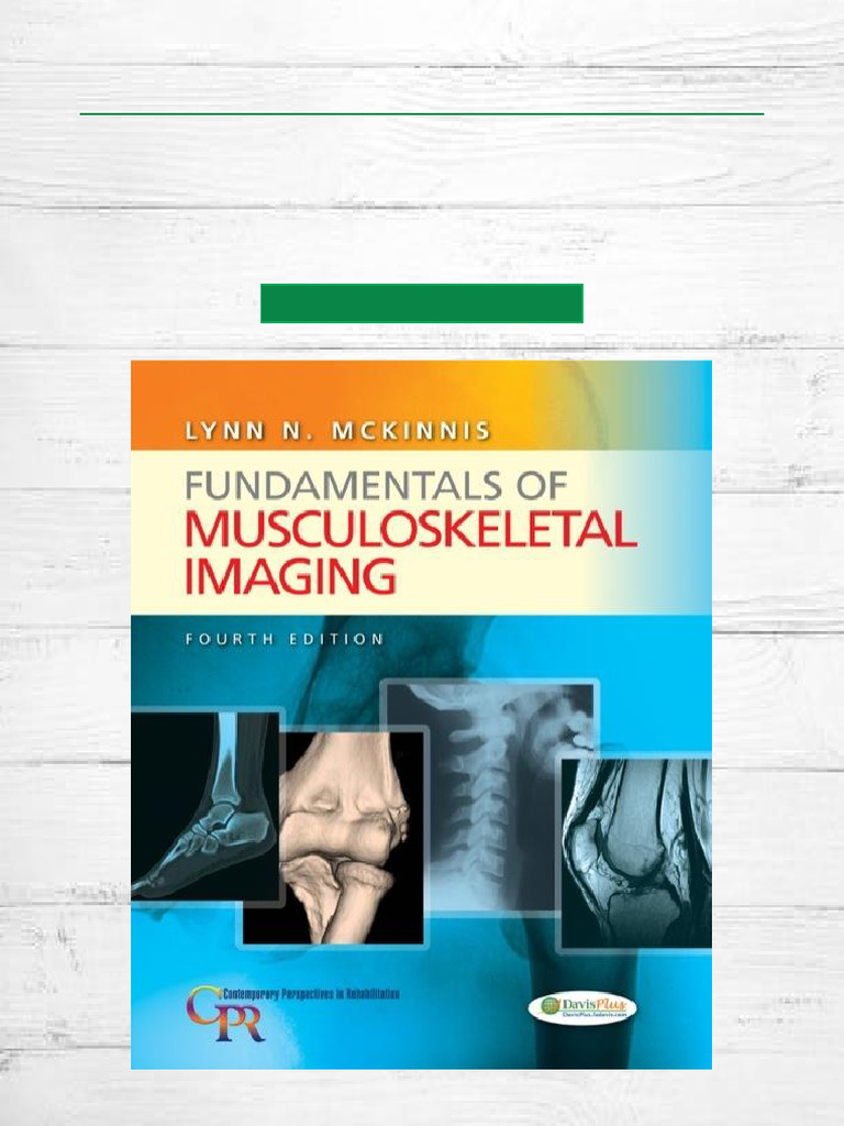 Musculoskeletal Imaging Fundamentals PDF | PDF | Radiology