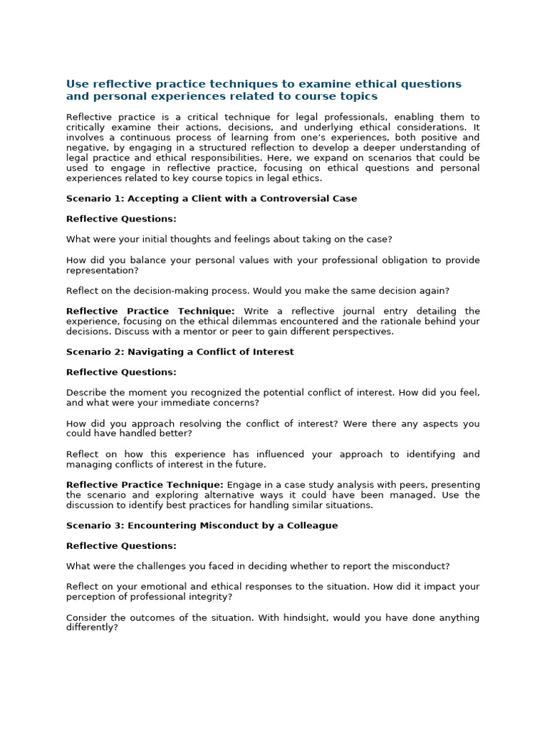 Use Reflective Practice Techniques To Examine Ethical Questions and ...