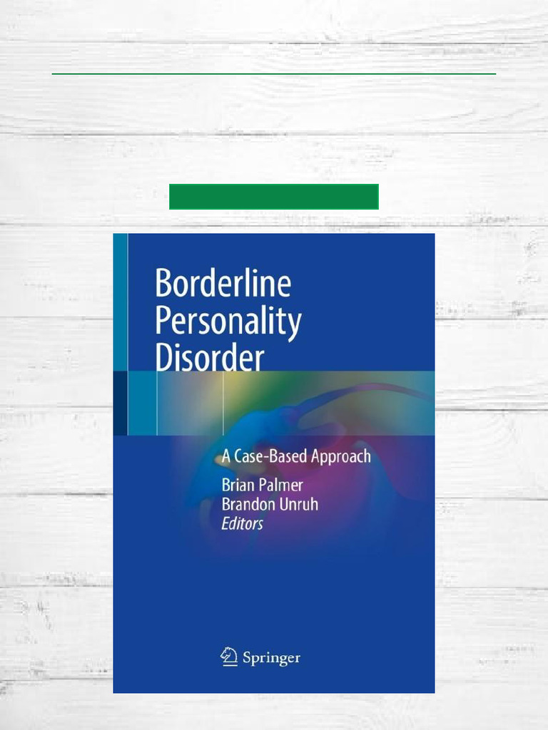 Get Borderline Personality Disorder A Case Based Approach Enhanced ...
