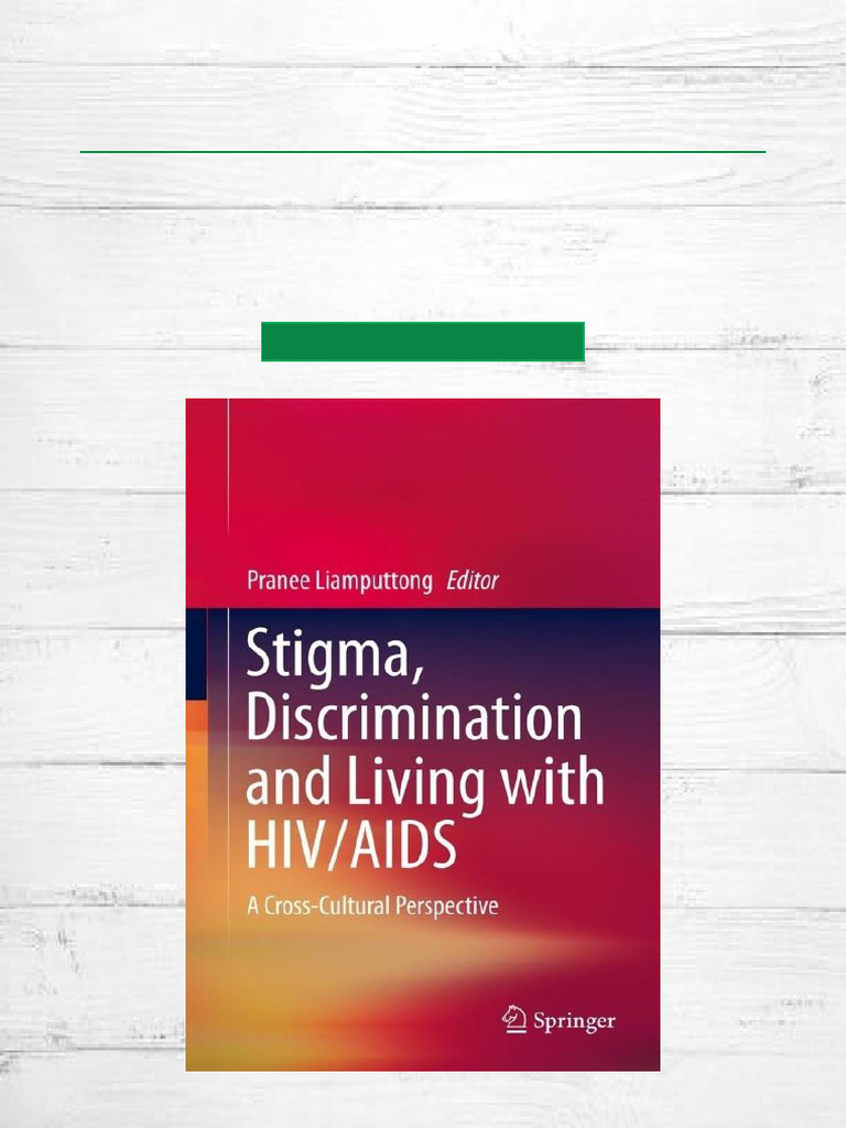 Ultimate Pick Stigma, Discrimination and Living With HIV/AIDS A Cross ...