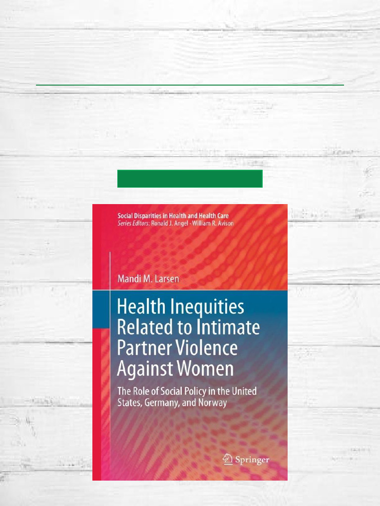 Health Inequities Related To Intimate Partner Violence Against Women ...
