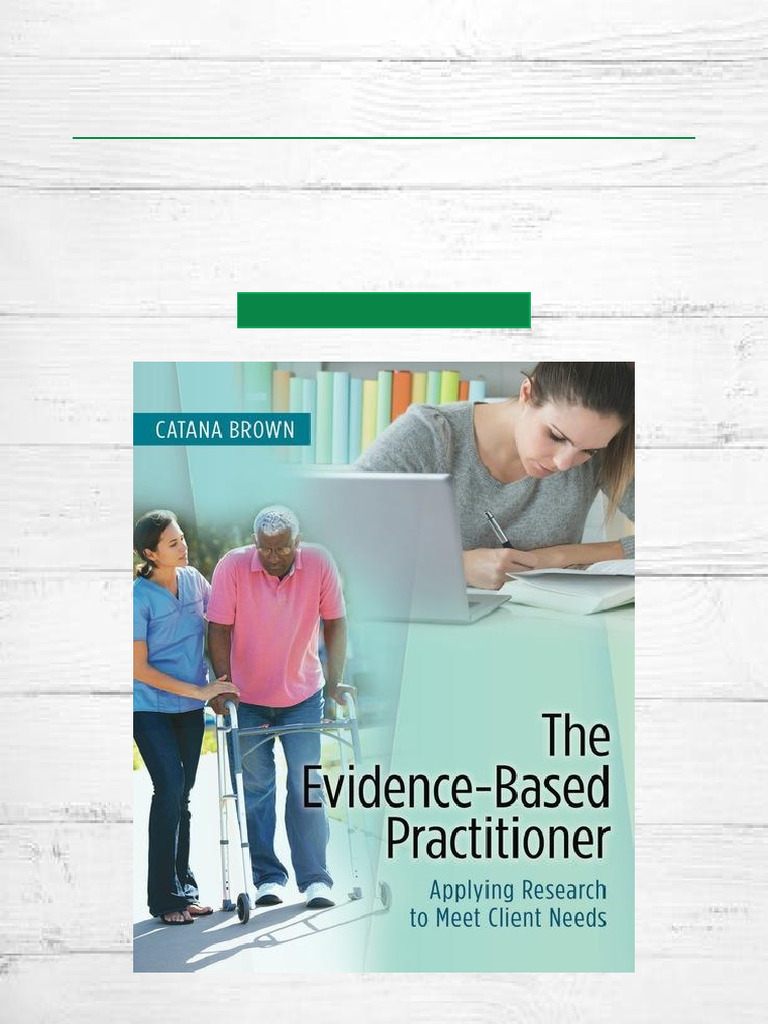 (Ebook PDF) The Evidence Based Practitioner Applying Research To Meet ...