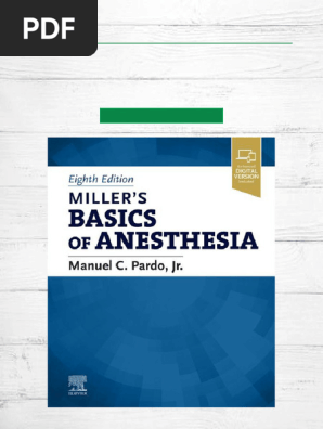 Quick Download Millers Basics of Anesthesia 8th Edition