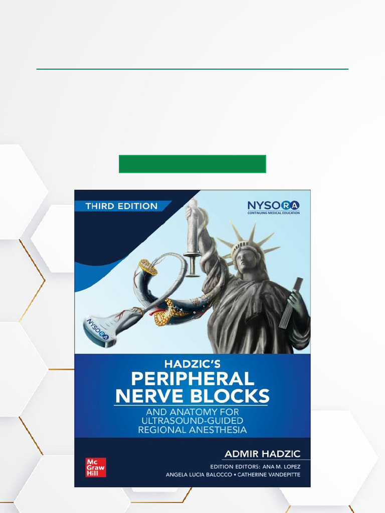 Hadzic's Peripheral Nerve Blocks and Anatomy For Ultrasound Guided ...