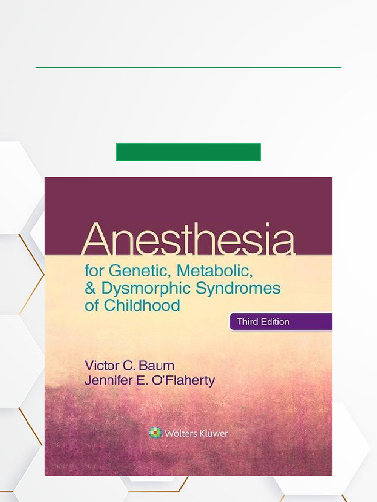 Pediatric Anesthesia for Genetic Syndromes | PDF | Hip | Anesthesia