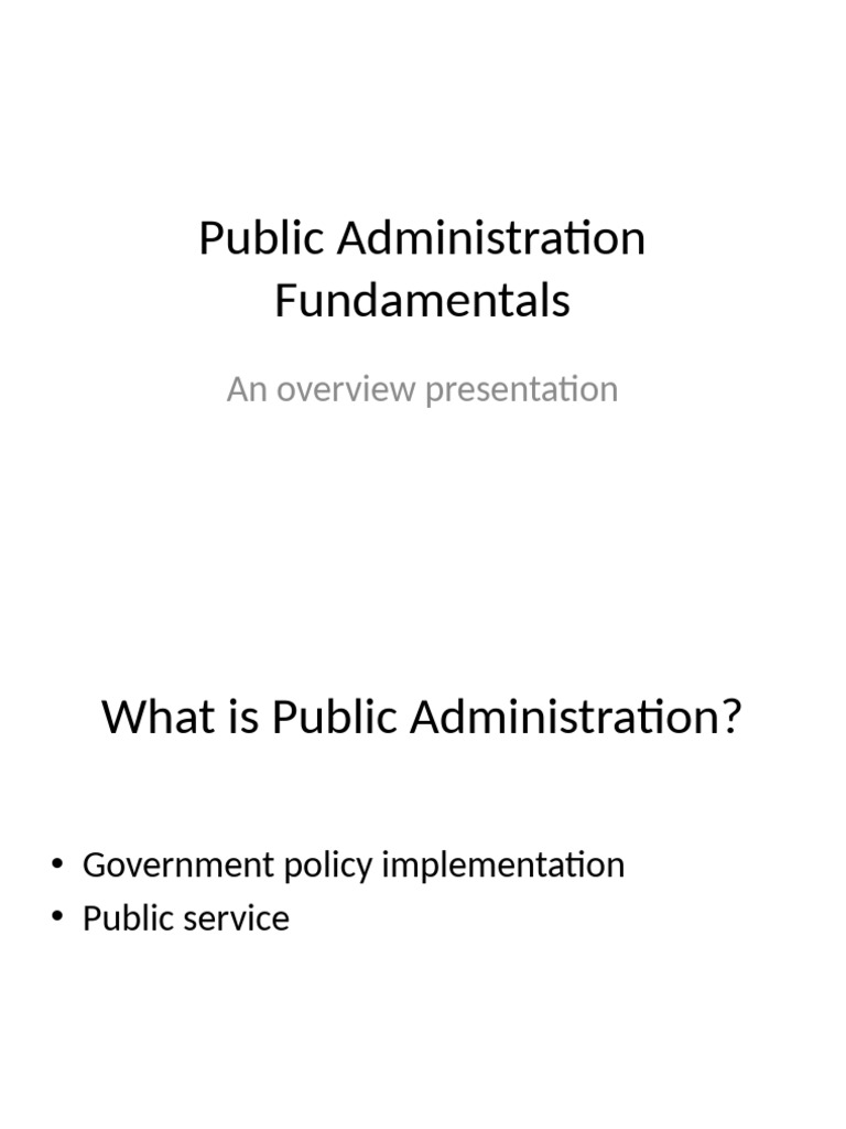 Overview of Public Administration Basics | PDF