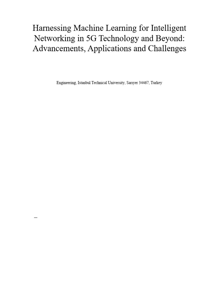 Harnessing Machine Learning For Intelligent Networking in 5G Technology ...