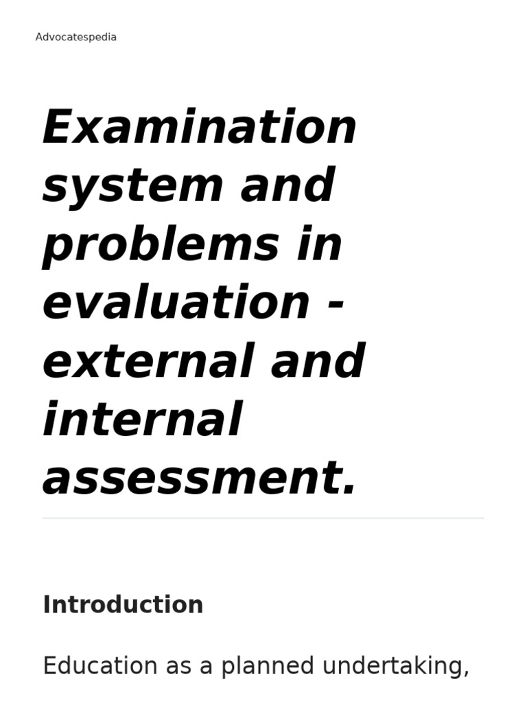 Exam System: Internal vs External Evaluation | PDF | Educational ...