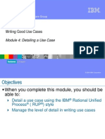 Writing Good Use Cases: Module 4: Detailing A Use Case