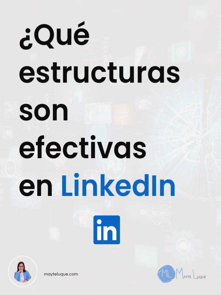 Estructuras Efectivas para LinkedIn | PDF
