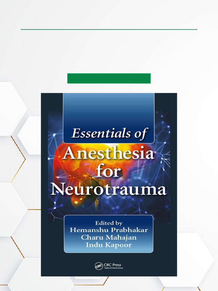 Neurotrauma Anesthesia Essentials Guide | PDF | Anesthesia | Copyright