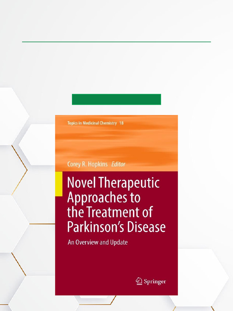Full Version Novel Therapeutic Approaches To The Treatment of ...