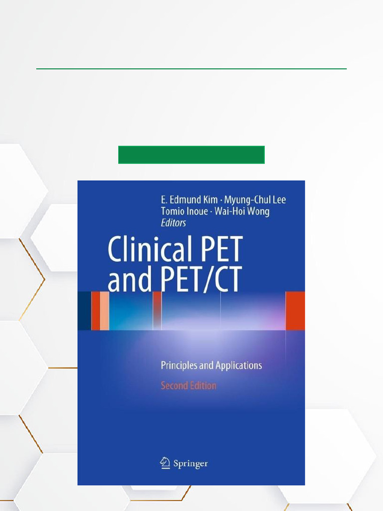 Limited Get Clinical PET and PET/CT Principles and Applications - 2nd ...