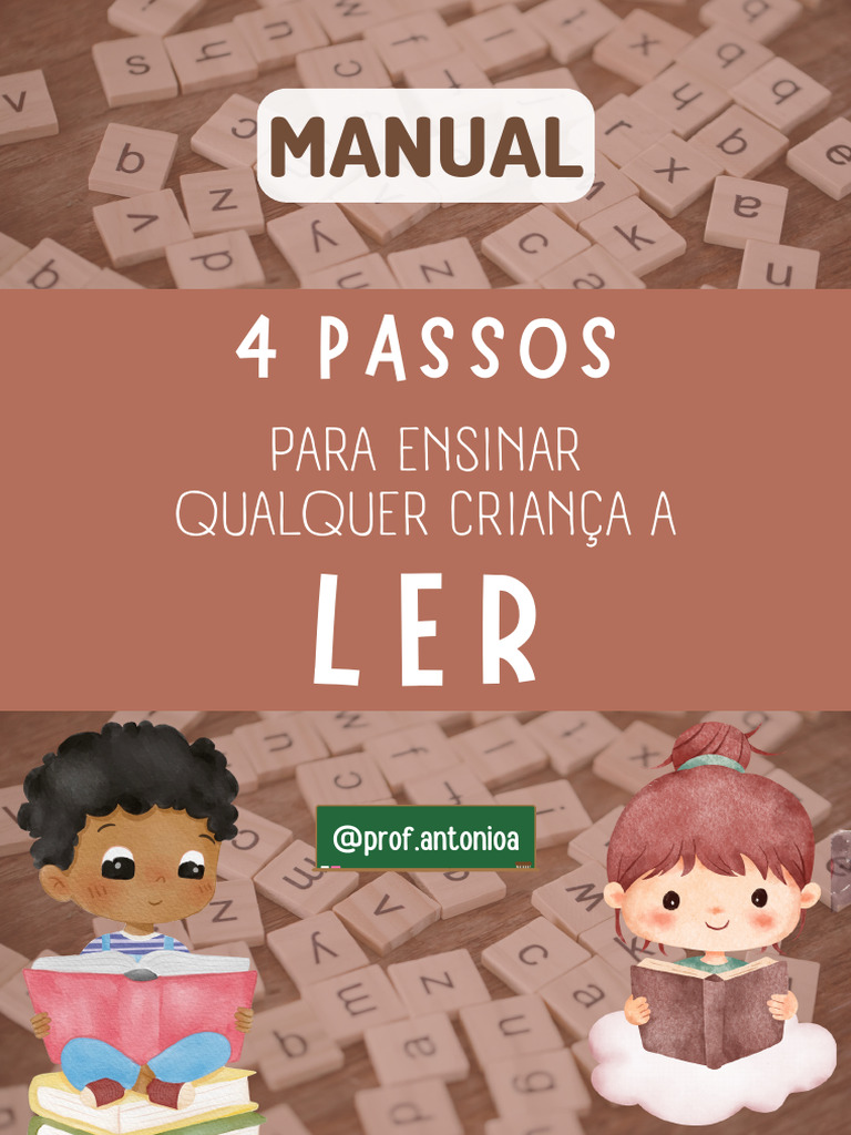4 Passos para Ensinar Crianças a Ler | PDF | Pedagogia | Aprendizado