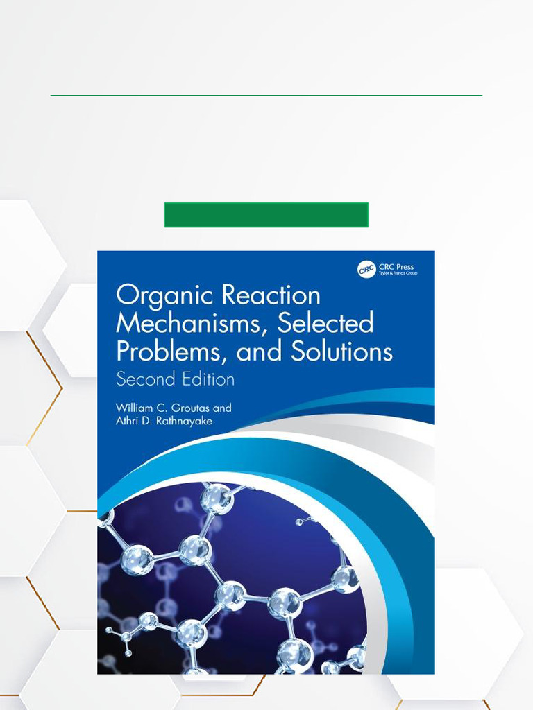 Organic Reaction Mechanisms Workbook | PDF | Chemical Reactions | Acid