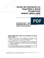 ISO 18001 OHSAS (SISTEMAS DE ADMINISTRACIÓN DE LA SEGURIDAD   Y SALUD OCUPACIONALES— ESPECIFICACIÓN  )