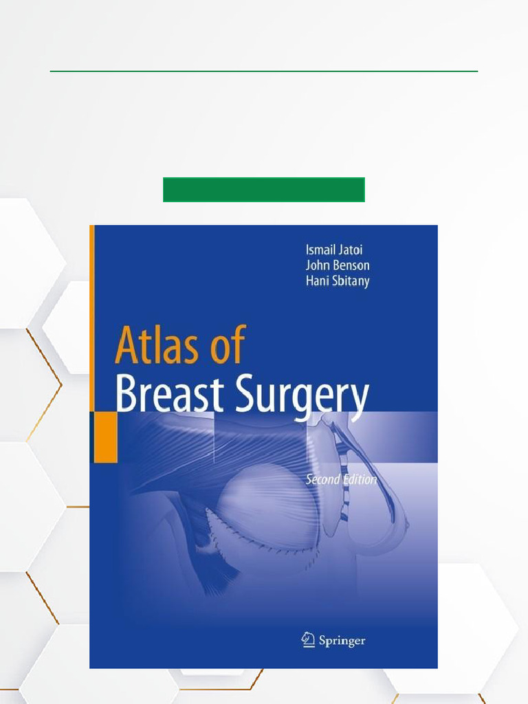 Advances in Breast Surgery Techniques | PDF | Mastectomy | Breast Cancer