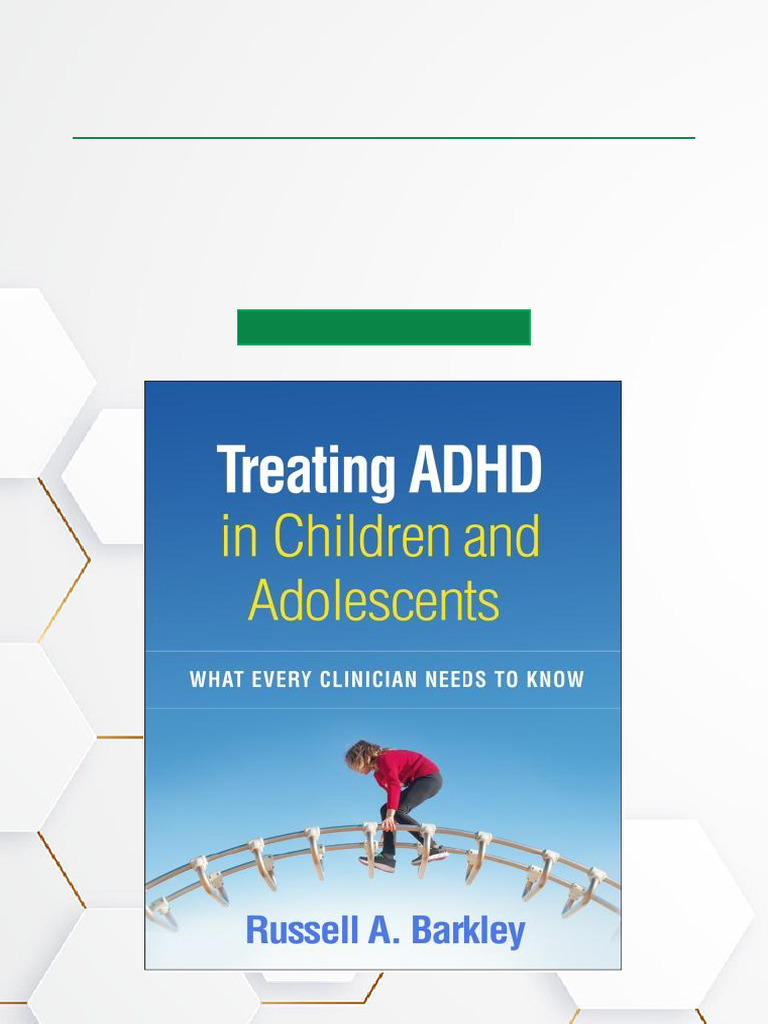 ADHD Treatment Guide for Clinicians | PDF | Attention Deficit ...