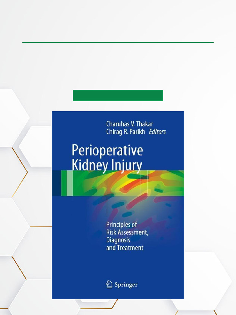 Perioperative Kidney Injury Principles of Risk Assessment, Diagnosis ...